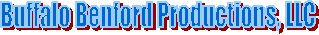 Buffalo Benford Productions, LLC
